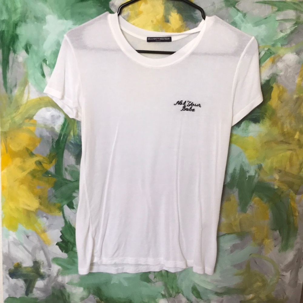 3/35✨ Brandy Melville Not Your Babe Shirt